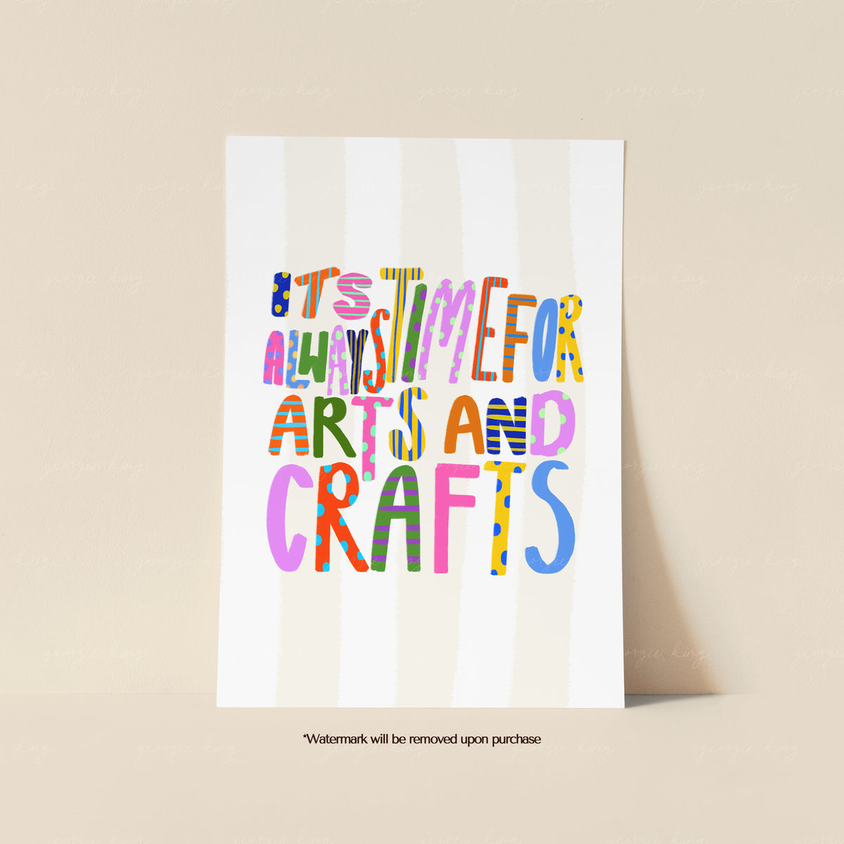 Colourful arts and crafts kids’ print with “It’s always time for arts and crafts” lettering on cream and white stripes